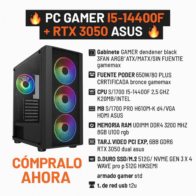 PC Gamer Intel i5-14400F + RTX 3050 ASUS | 16GB RAM RGB + SSD 512GB | WiFi | Gamemax PC Gamer Intel i5-14400F + RTX 3050 ASUS | 16GB RAM RGB + SSD 512GB | WiFi | Gamemax